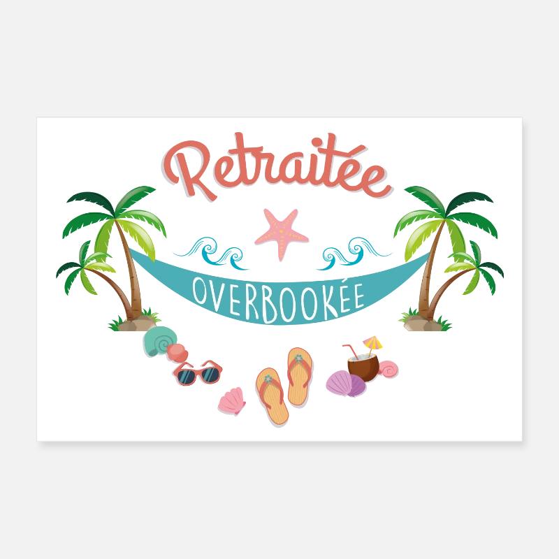 Retraitée Overbookée Poster 30 x 20 cm