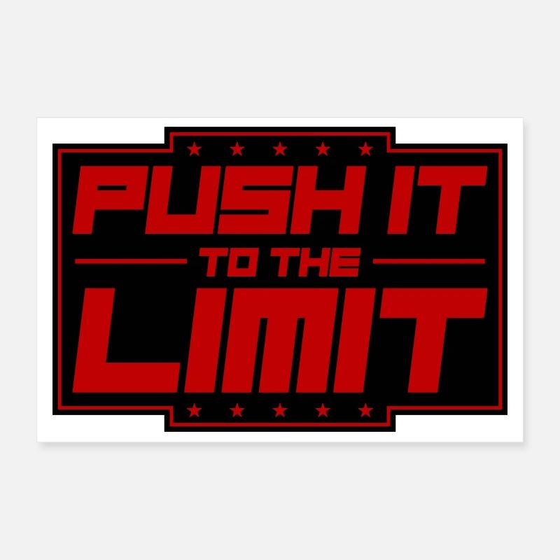 Poussez ça à la limite Poster 30 x 20 cm