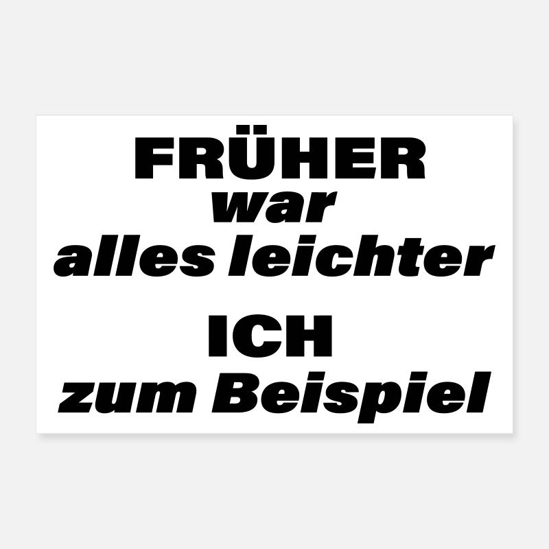 EVERYTHING USED TO BE EASIER Poster 12" x 8" (30x20 cm)