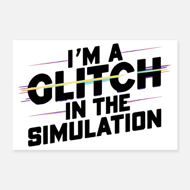 Je suis un pépin dans la simulation Poster 30 x 20 cm