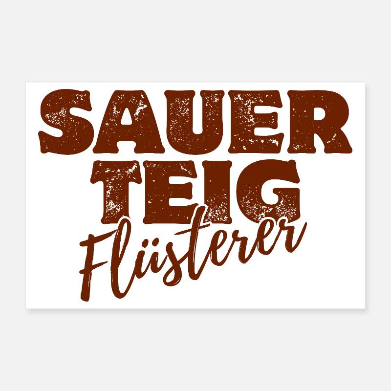 Sauerteig Flüsterer Poster 30x20 cm