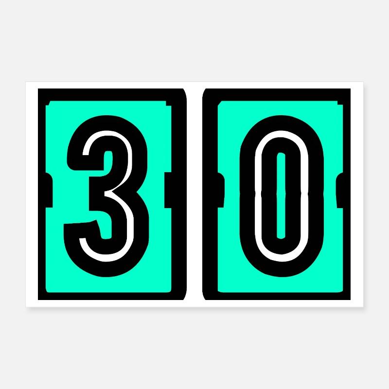 30. 30 ANS. 30e ANNIVERSAIRE. ANNIVERSAIRE 30 ANS. Poster 30 x 20 cm