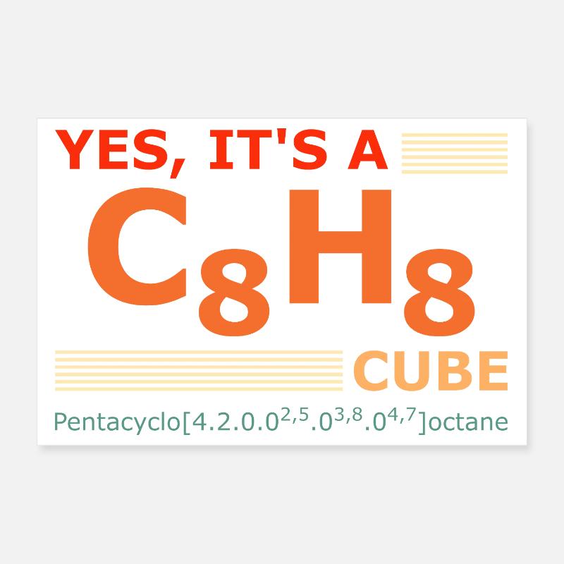C8H8 Cubane – Yes it's a Cube retro Chemistry Poster 12" x 8" (30x20 cm)