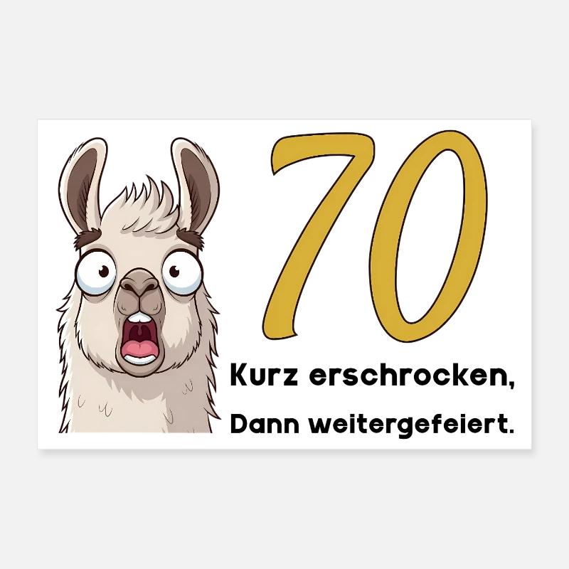 70e anniversaire – brièvement effrayé, puis célébré Poster 30 x 20 cm