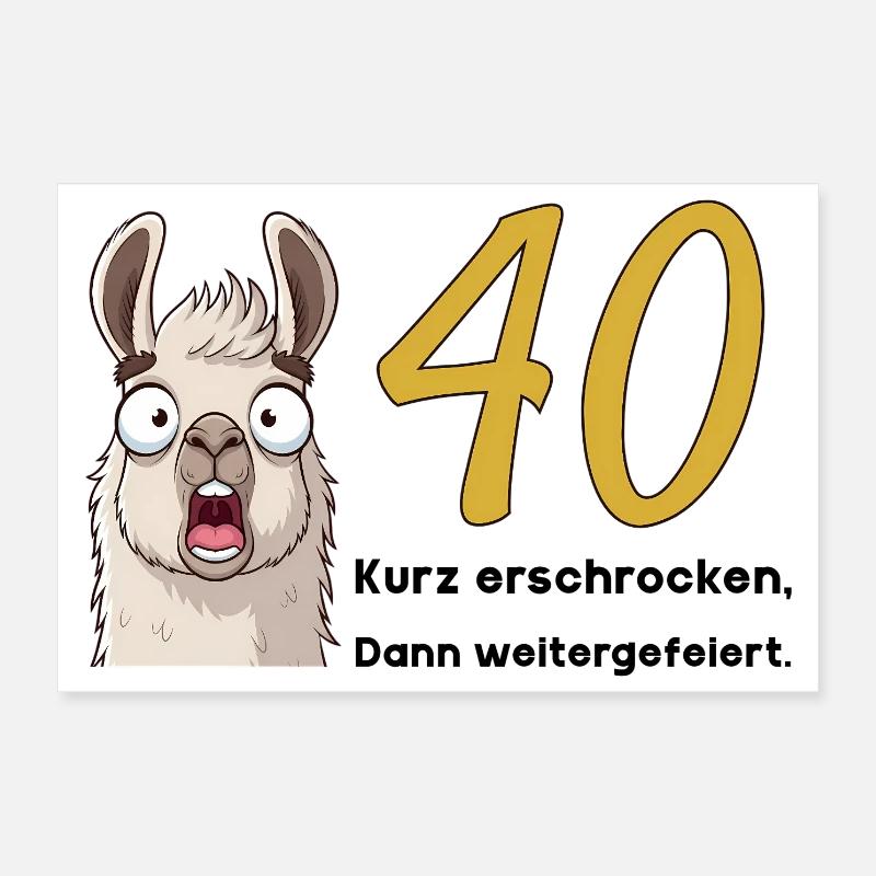 40e anniversaire – brièvement effrayé, puis célébré Poster 30 x 20 cm