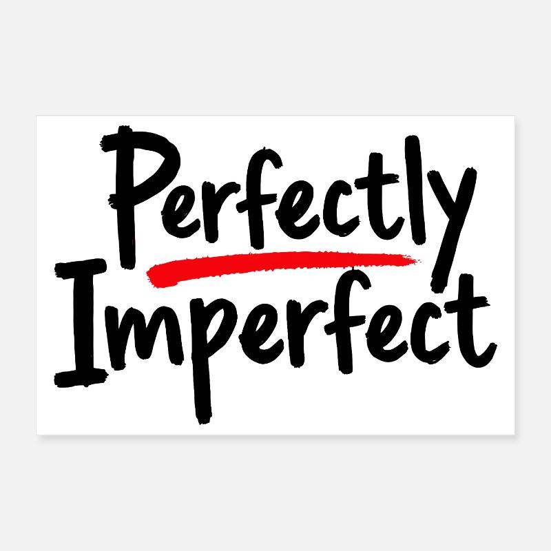 Déclaration parfaitement imparfaite pour l’amour de soi Poster 30 x 20 cm