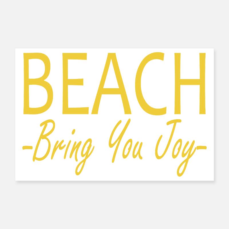 Beach bring you joy Poster 30x20 cm