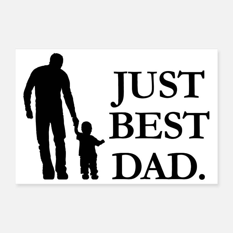Just best dad Poster 12" x 8" (30x20 cm)