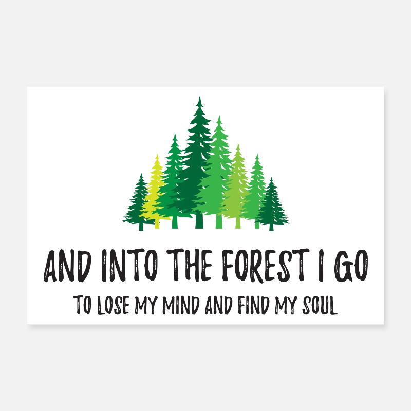Et je vais dans la forêt Poster 30 x 20 cm