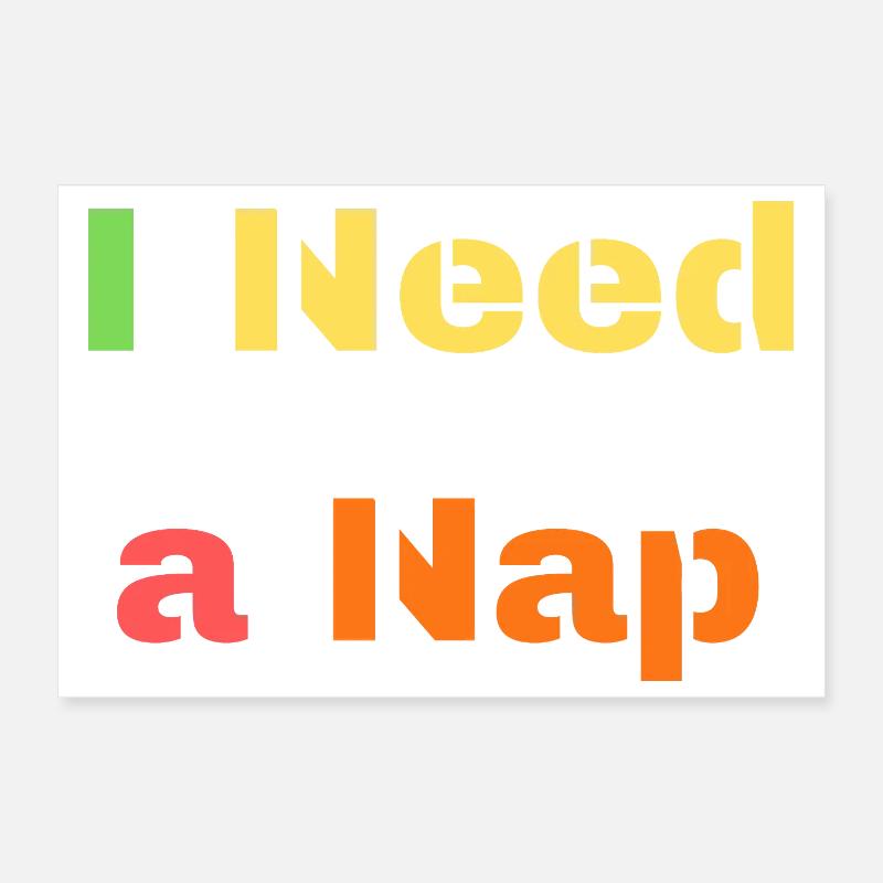 Ich brauche ein Nickerchen-Shirt – Lazy Mood Tee - Poster 30x20 cm - Weiß