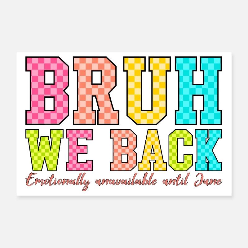 Blocky BRUH We Back Retro Design Poster 12" x 8" (30x20 cm)