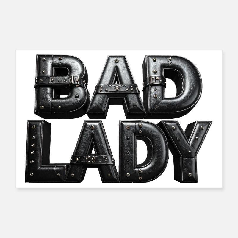 Bad Lady – Lettres 3D en cuir noir Poster 30 x 20 cm