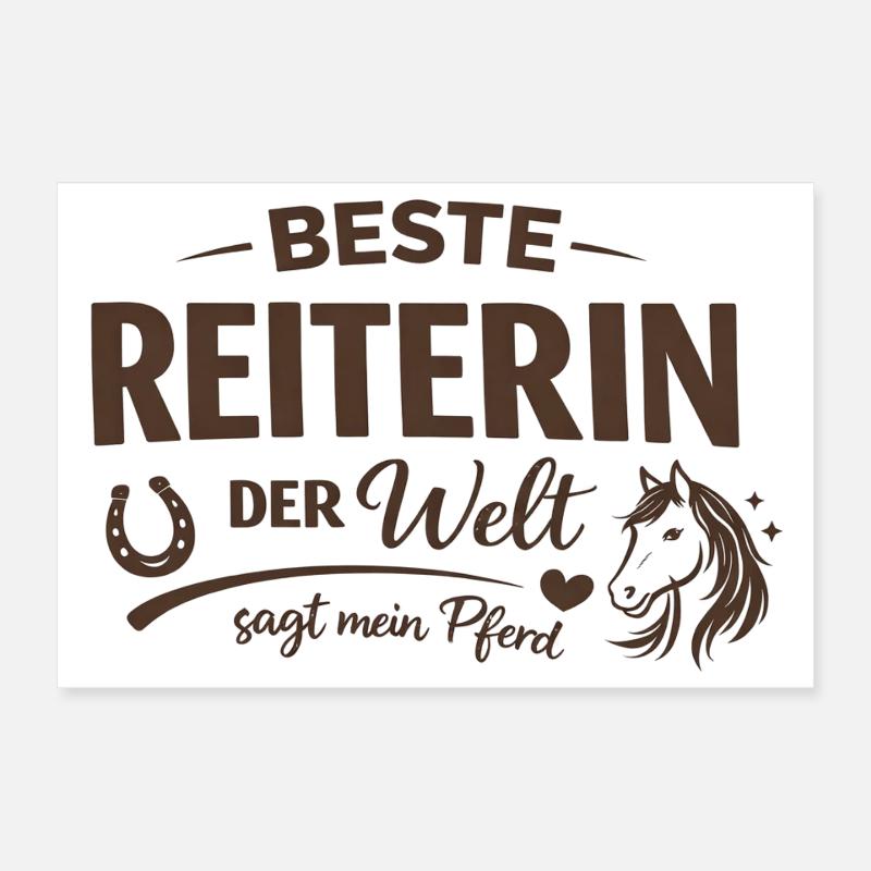 Beste Reiterin der Welt – Pferde Spruch - Poster 30x20 cm - Weiß