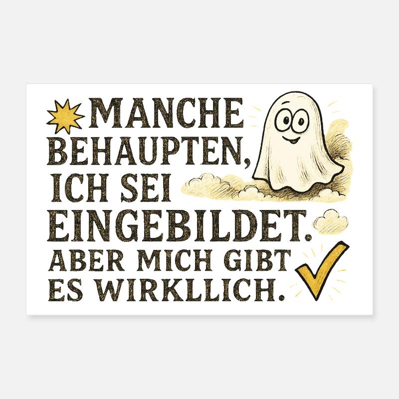 Manche behaupten, ich sei eingebildet Poster 30x20 cm