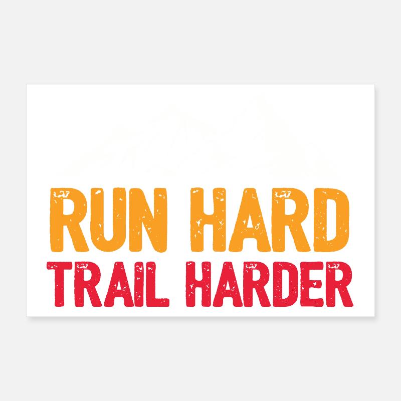 Courez fort. Trail plus difficile. Poster 30 x 20 cm