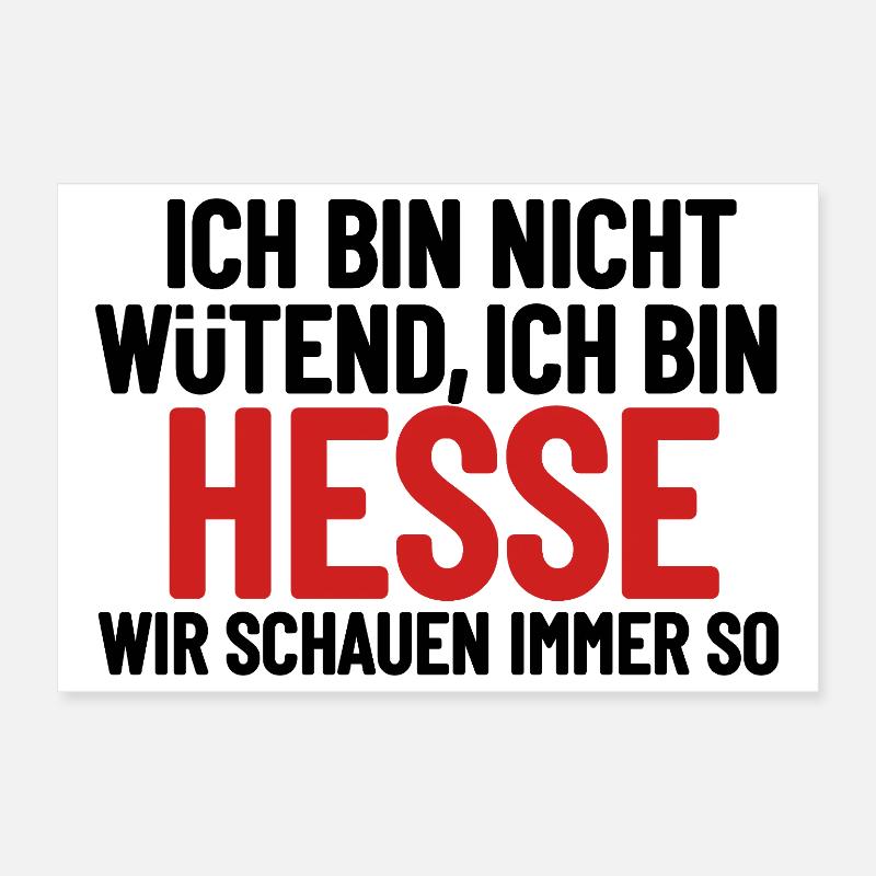 Ich bin nicht wütend - ich bin Hesse Poster 30x20 cm
