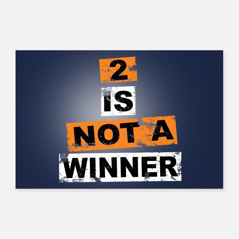 2 n’est pas un gagnant en disant lettrage Graffiti Poster 30 x 20 cm