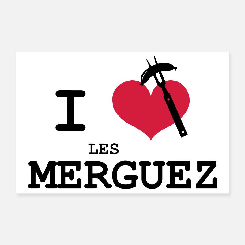 I Love les Merguez Poster 30 x 20 cm