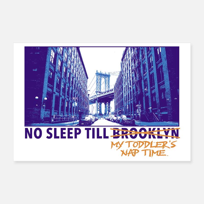 No Sleep Till Brooklyn – Eltern Meme Design Poster 30x20 cm