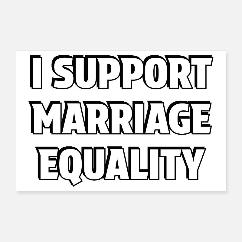 Support Marriage Equality Poster 12" x 8" (30x20 cm)