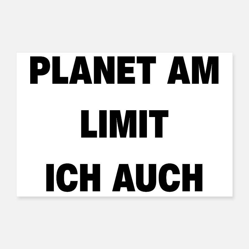 Planet am Limit - ich auch Poster 30x20 cm