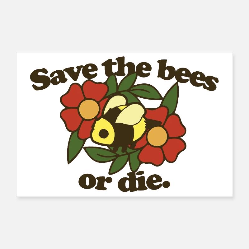 Rette die Bienen oder stirb Poster 30x20 cm