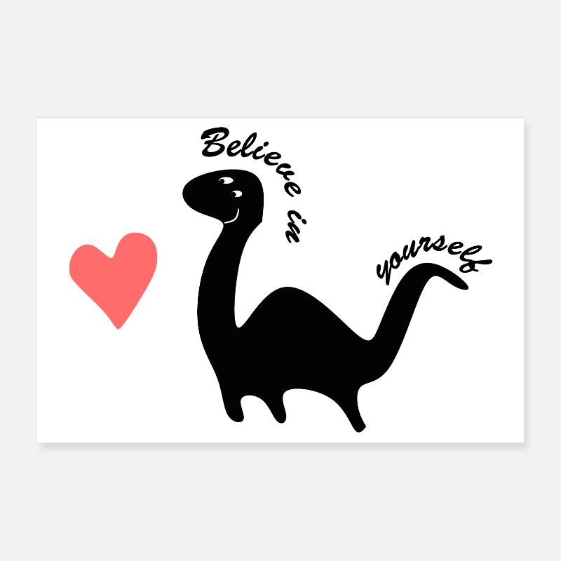 belive in yourself Poster 30x20 cm