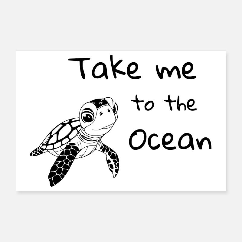Emmenez-moi à l’océan – Tortue de mer Poster 30 x 20 cm