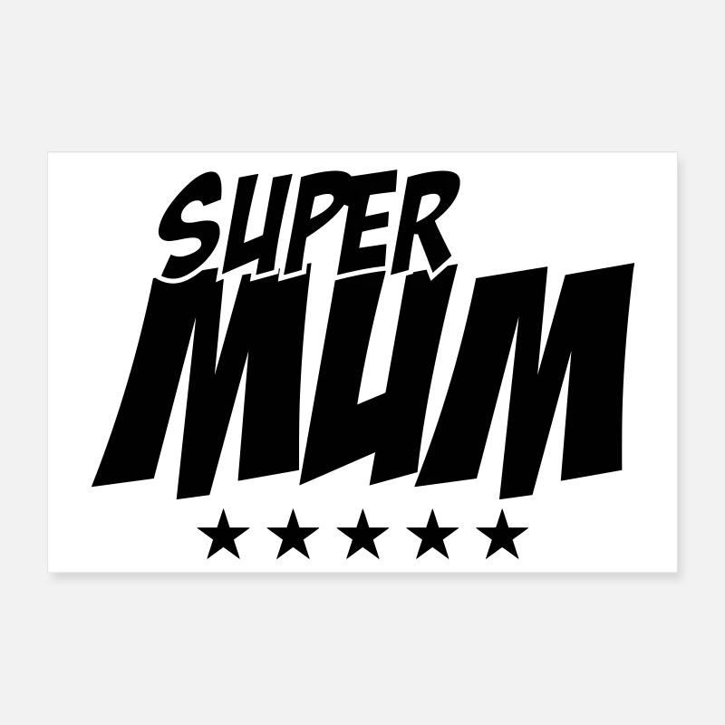 Super Mom - Muttertag Poster 30x20 cm