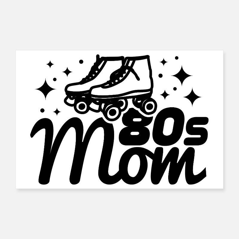 80s mom Poster 12" x 8" (30x20 cm)