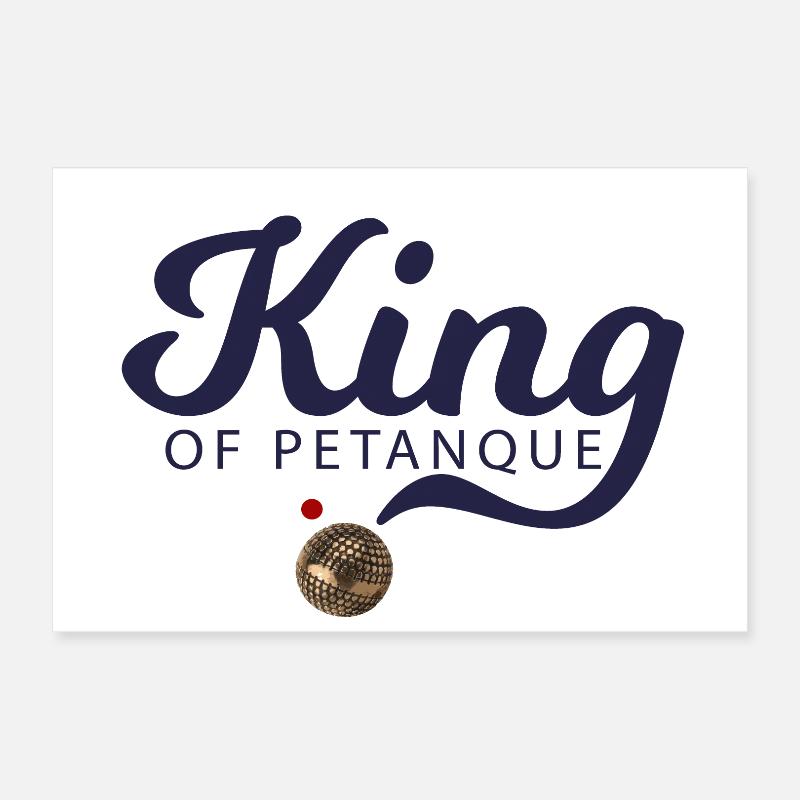 Roi de la Pétanque Poster 30 x 20 cm