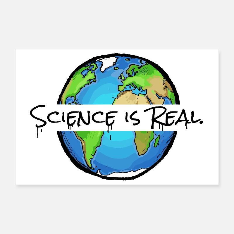La science est réelle - Déclaration Poster 30 x 20 cm