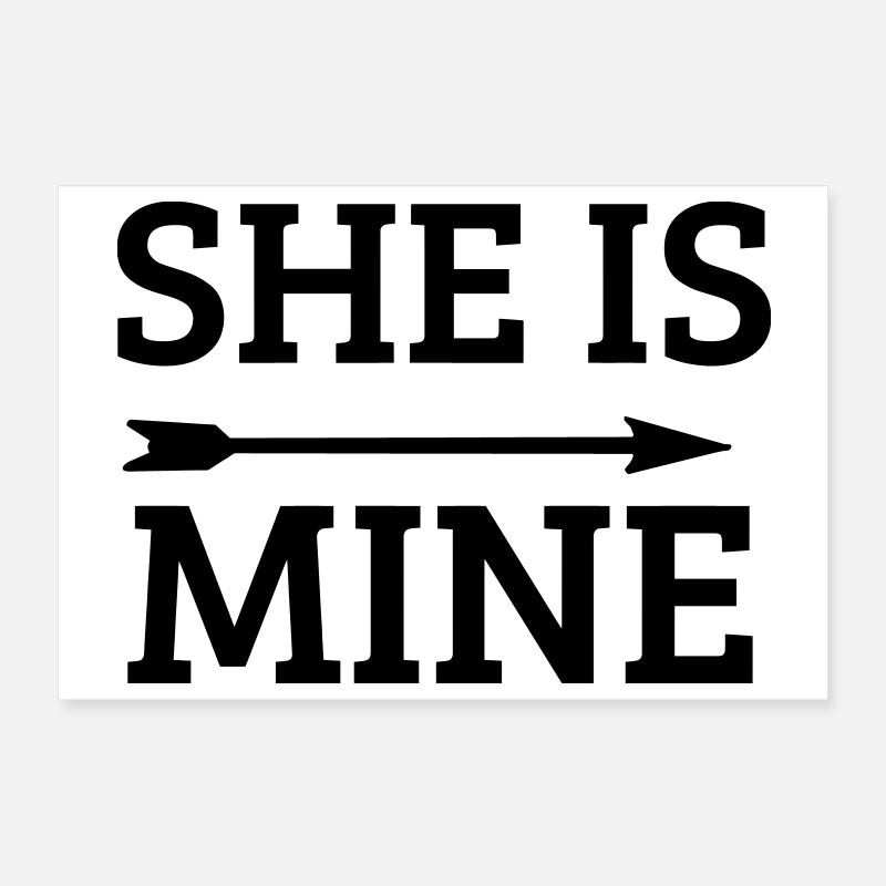 she is mine Poster 30 x 20 cm