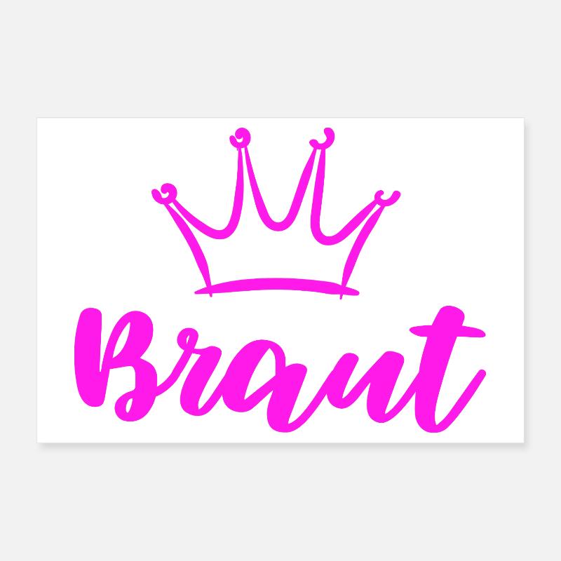 Braut Junggesellinnenabschied JGA Krone Poster 30x20 cm
