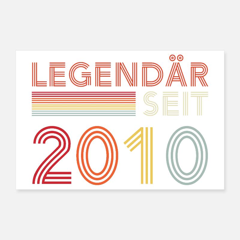 Legendär Seit 2010 Mann Geburtstag Poster 30x20 cm