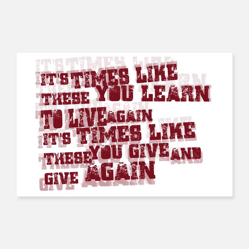 times like these Poster 12" x 8" (30x20 cm)