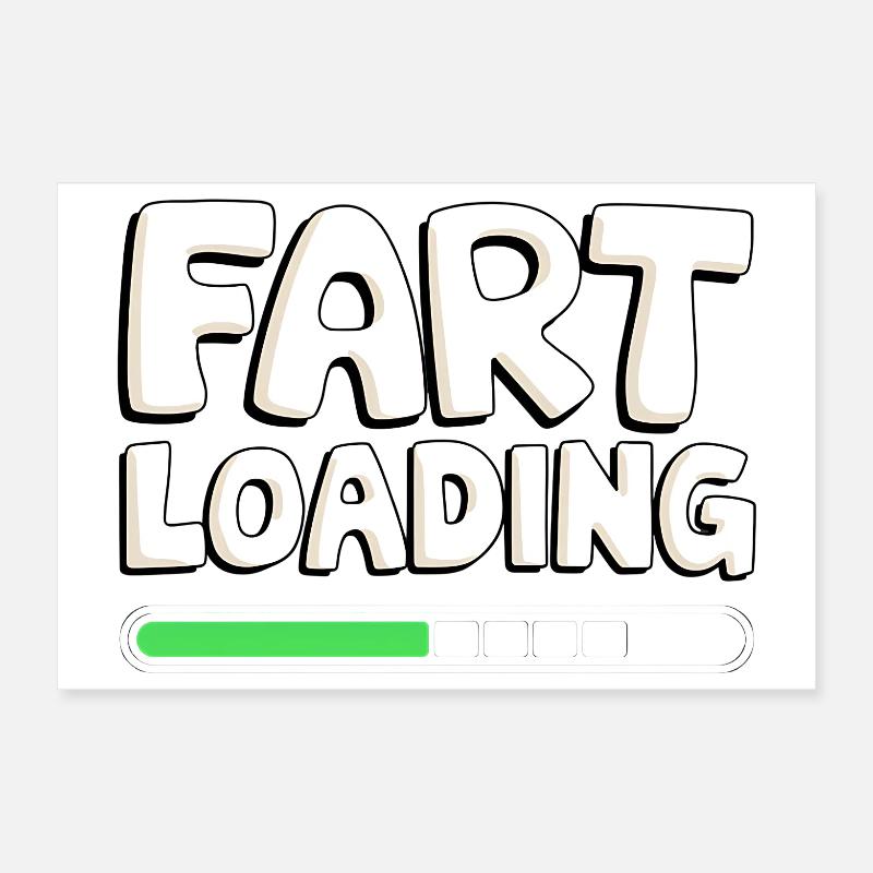 Fart Loading Progress Bar Poster 12" x 8" (30x20 cm)