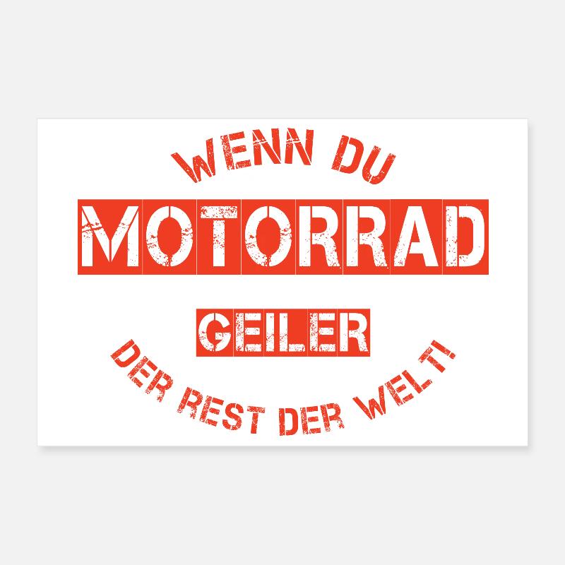 Motorrad Biker Geil lustig Spruch Poster 30x20 cm