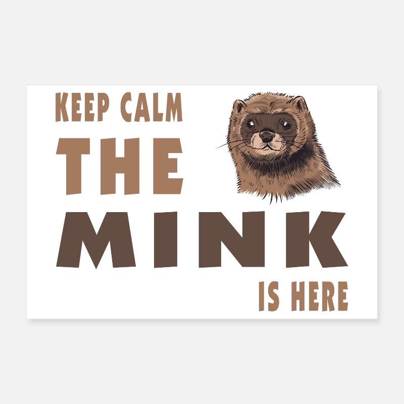 Keep Calm der Nerz ist hier Design Poster 30x20 cm