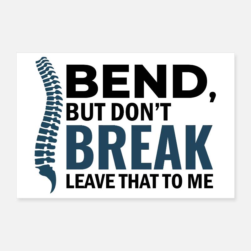 Chiropractor Bend But Dont Break Professional DC  Poster 12" x 8" (30x20 cm)