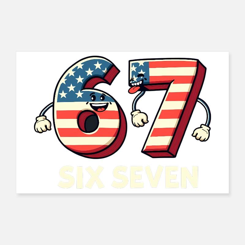 US Flag 67 Memes Six Seven Poster 30 x 20 cm