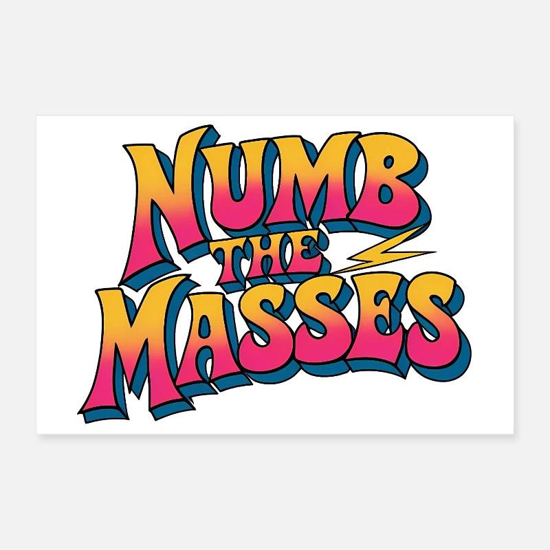 Engourdir les masses Poster 30 x 20 cm