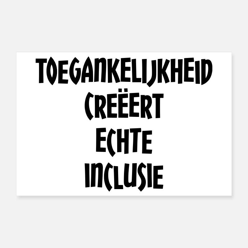 Accessibility creates true inclusion # Poster 12" x 8" (30x20 cm)