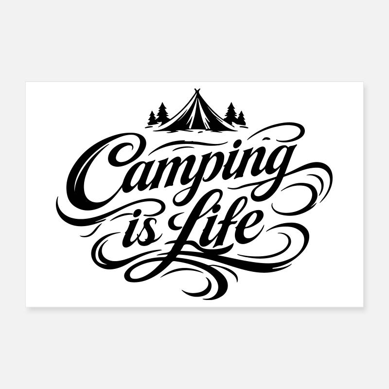 Camping Life Saying Poster 12" x 8" (30x20 cm)
