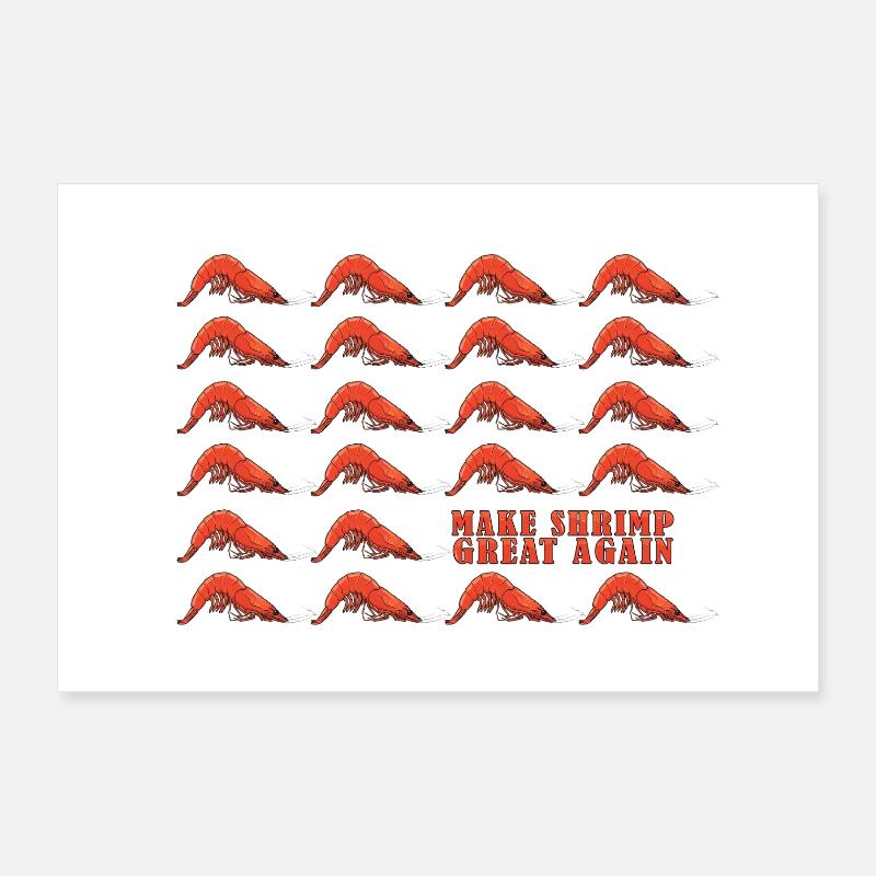 Make Shrimp Great Again Poster 30 x 20 cm