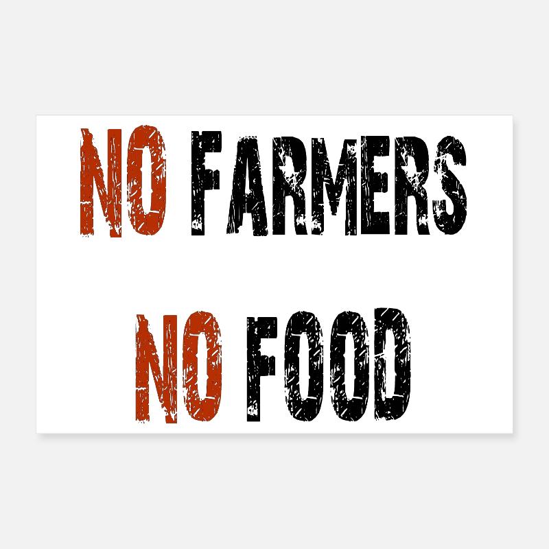 Pas d'agriculteurs pas de nourriture Poster 30 x 20 cm