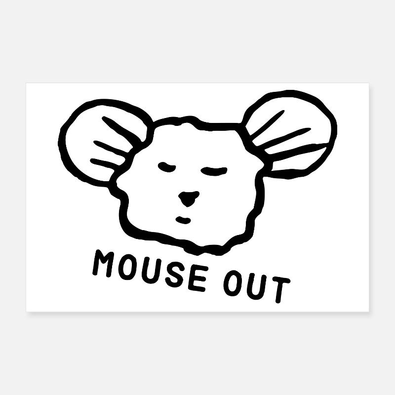 Souris mignonne « mouse out » cool disant Poster 30 x 20 cm