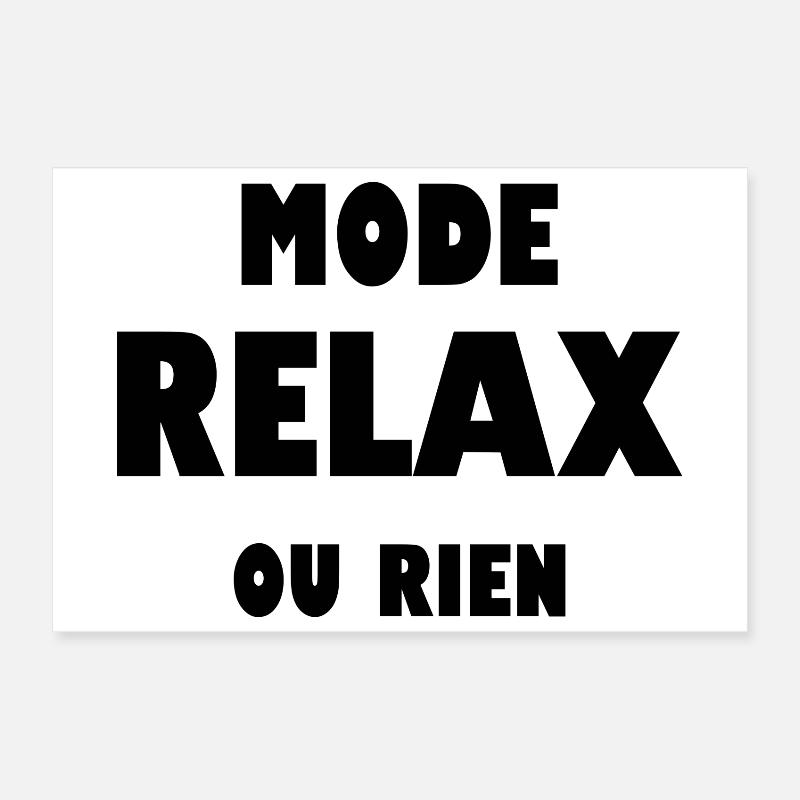 Mode relax ou rien Poster 30 x 20 cm