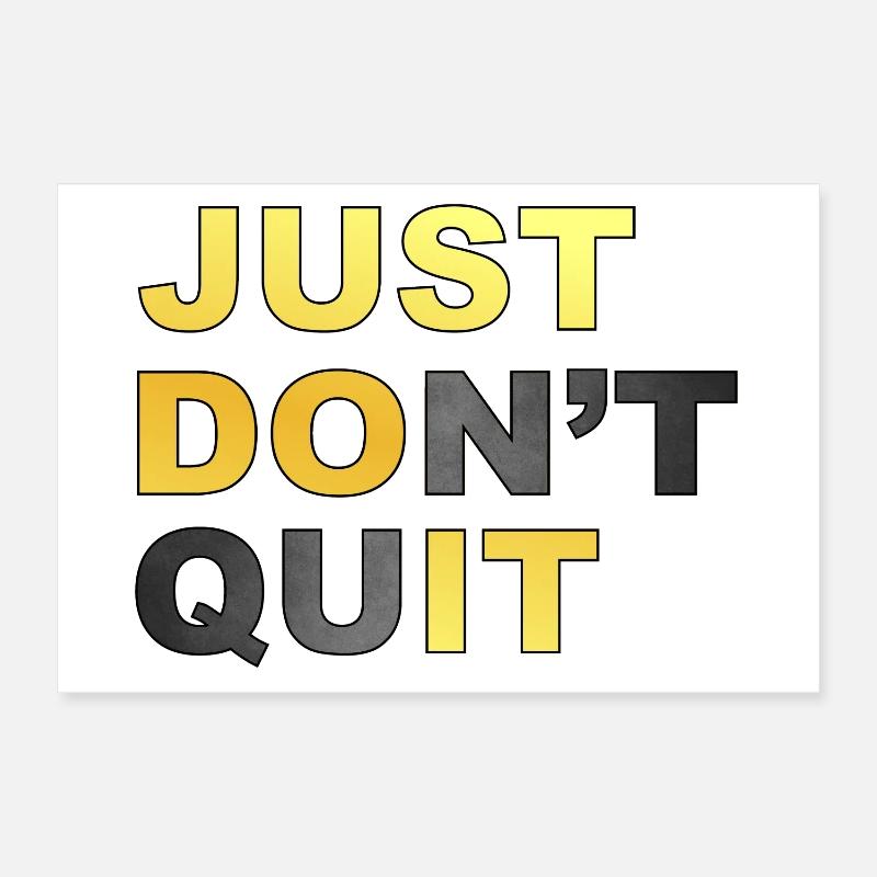 Ne le faites pas. Ne vous contentez pas de le faire! # Poster 30 x 20 cm
