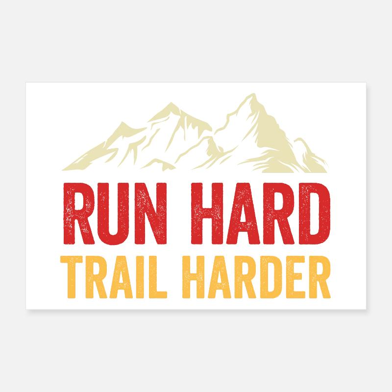 Courez fort. Trail plus difficile Poster 30 x 20 cm